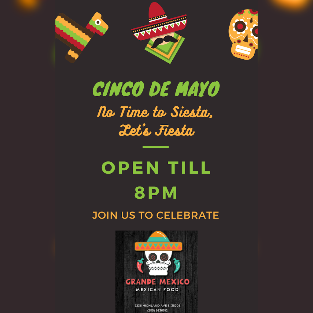 Grande Mexico | restaurant | 2236 Highland Ave, Birmingham, AL 35205, USA | 2059336512 OR +1 205-933-6512
