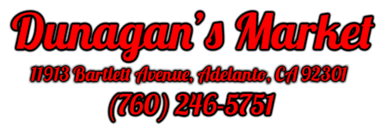 Dunagans Market | restaurant | 11913 Bartlett Ave, Adelanto, CA 92301, USA | 7602465751 OR +1 760-246-5751