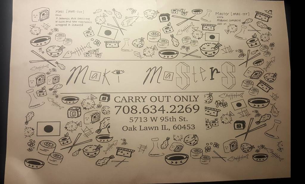 Maki Masters | restaurant | 5713 W 95th St, Oak Lawn, IL 60453, USA | 7086342269 OR +1 708-634-2269
