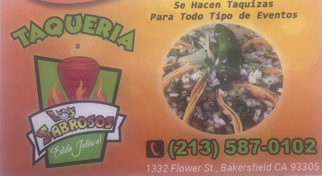 Tacos Los Sabrosos | restaurant | 1346 Flower St, Bakersfield, CA 93305, USA | 2135870102 OR +1 213-587-0102