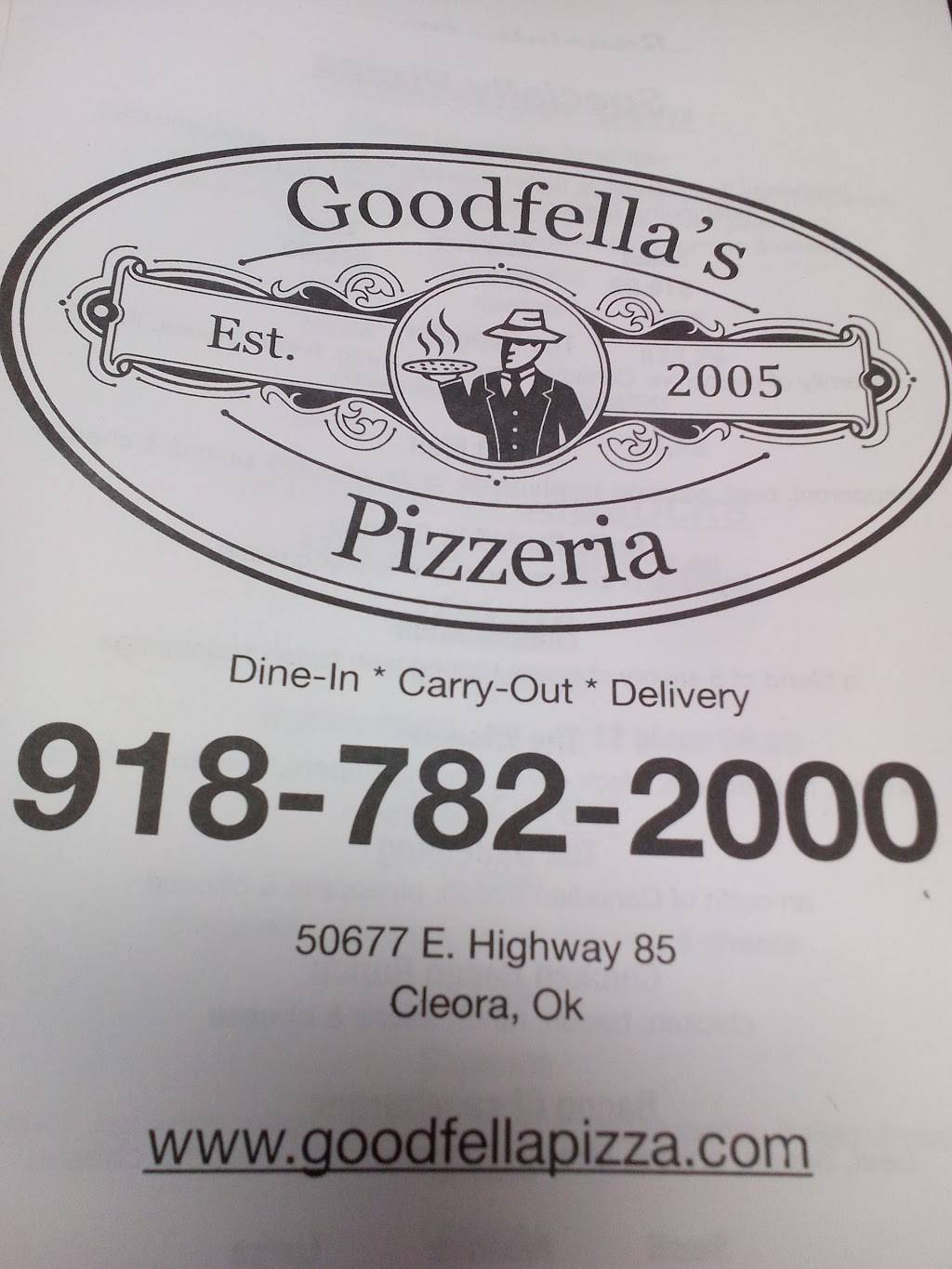 Goodfellas Pizzeria | restaurant | 450677 OK-85, Afton, OK 74331, USA | 9187822000 OR +1 918-782-2000