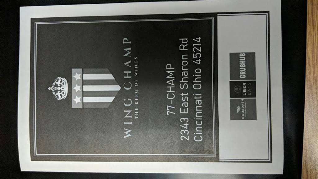 Wing Champ | restaurant | 2343 E Sharon Rd, Cincinnati, OH 45246, USA | 5137724267 OR +1 513-772-4267