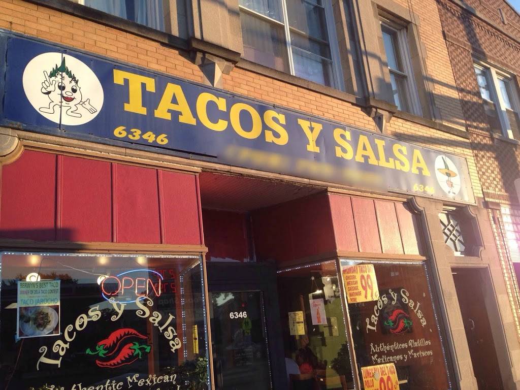 Tacos Y Salsa | restaurant | 6346 W 26th St, Berwyn, IL 60402, USA | 7087493581 OR +1 708-749-3581
