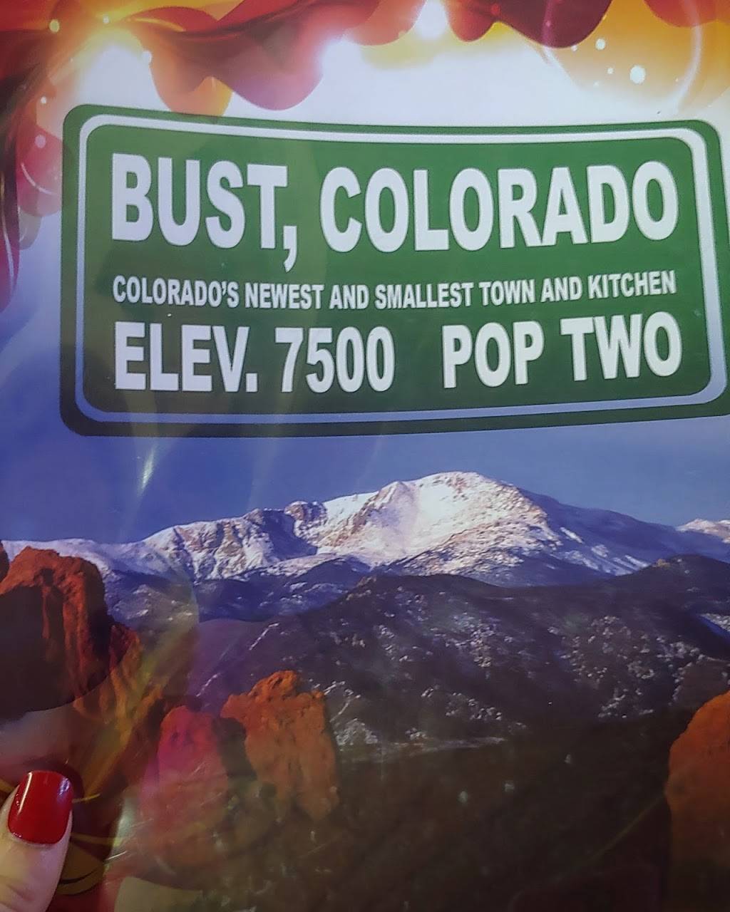 Bust Colorado | restaurant | 8655 US-24, Cascade, CO 80809, USA | 7195059587 OR +1 719-505-9587