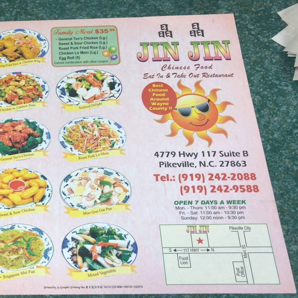 JIN JIN CHINESE RESTAURANT | restaurant | 4779 Highway 117 N #B, Pikeville, NC 27863, USA | 9192422088 OR +1 919-242-2088