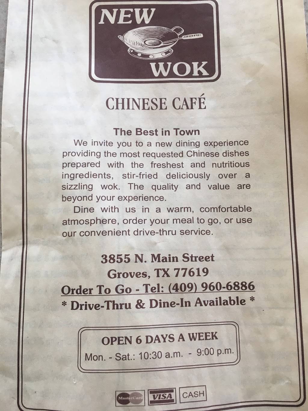 New Wok Chinese Cafe | restaurant | 3855 Main Ave, Groves, TX 77619, USA | 4099606886 OR +1 409-960-6886