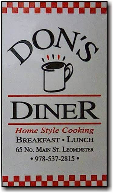 Dons Diner | restaurant | 65 N Main St, Leominster, MA 01453, USA | 9785372815 OR +1 978-537-2815