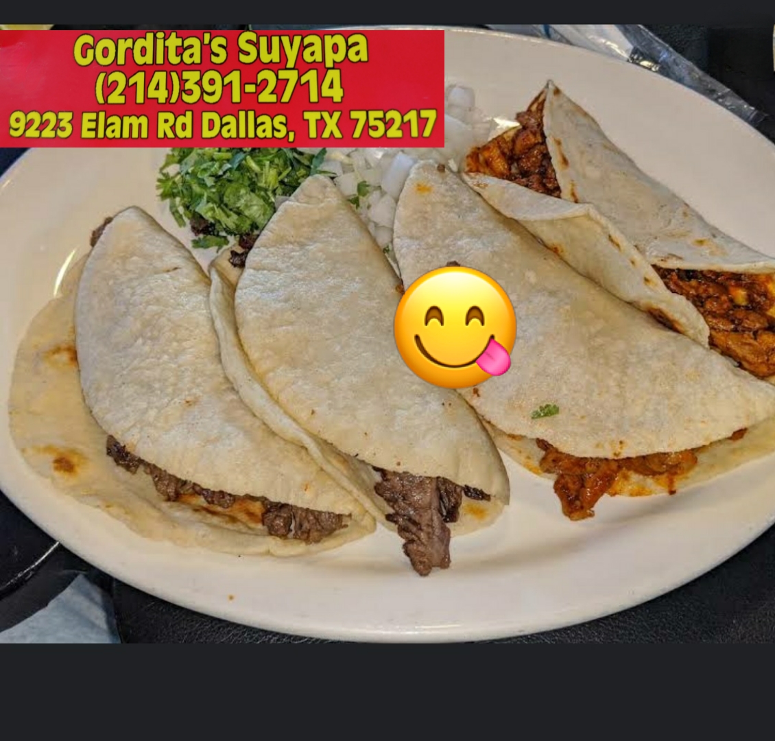 Gorditas Suyapa | restaurant | 9223 Elam Rd, Dallas, TX 75217, United States | 2143912714 OR +1 214-391-2714