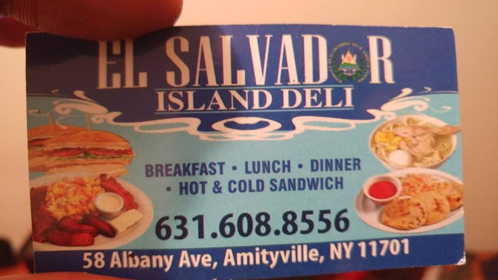 El Salvador Island Deli | restaurant | 58 Albany Ave, Amityville, NY 11701, USA | 6316080612 OR +1 631-608-0612