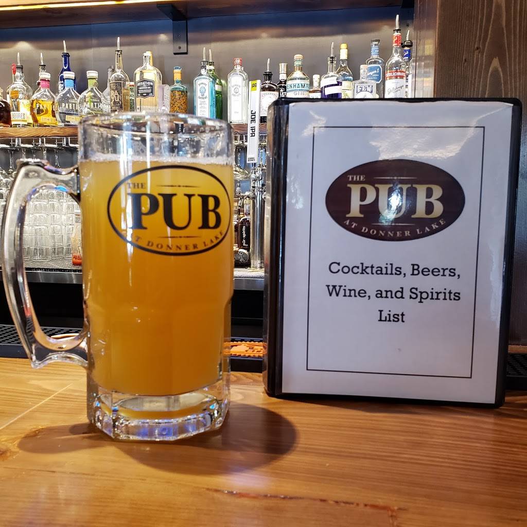 The Pub at Donner Lake | restaurant | 15963 S Shore Dr, Truckee, CA 96161, USA | 5304488550 OR +1 530-448-8550