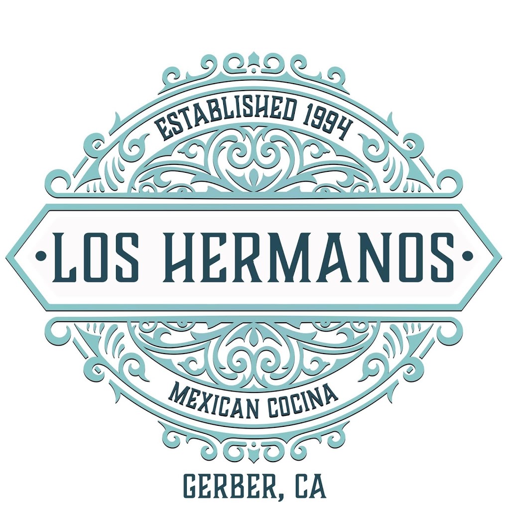 Los Hermanos Mexican Cocina | restaurant | 414 San Benito Ave, Gerber, CA 96035, USA | 5307328006 OR +1 530-732-8006