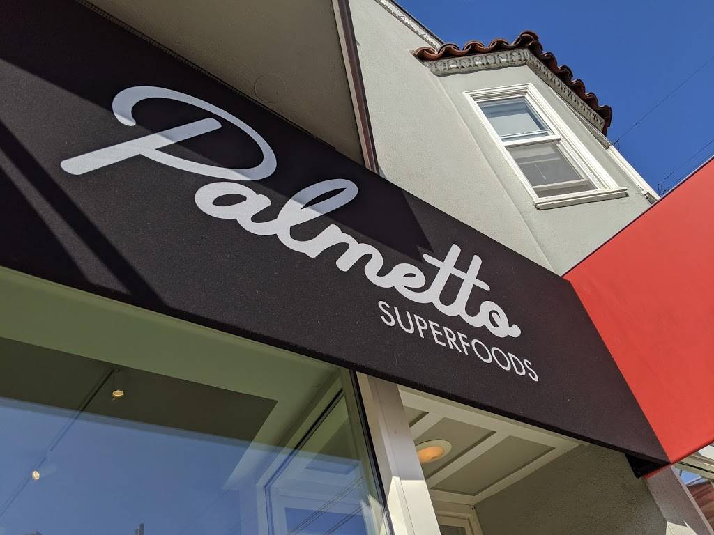 Palmetto Superfoods | restaurant | 202 Clement St, San Francisco, CA 94118, USA | 4152340913 OR +1 415-234-0913