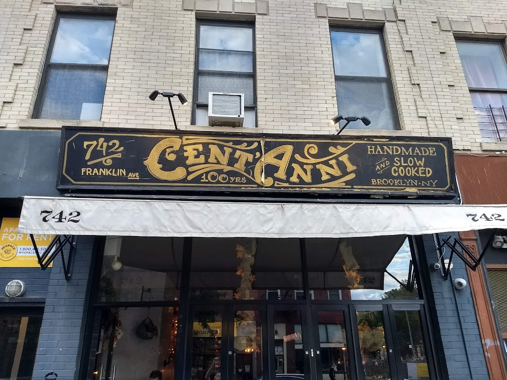 CentAnni | restaurant | 742 Franklin Ave, Brooklyn, NY 11238, USA | 7189425202 OR +1 718-942-5202