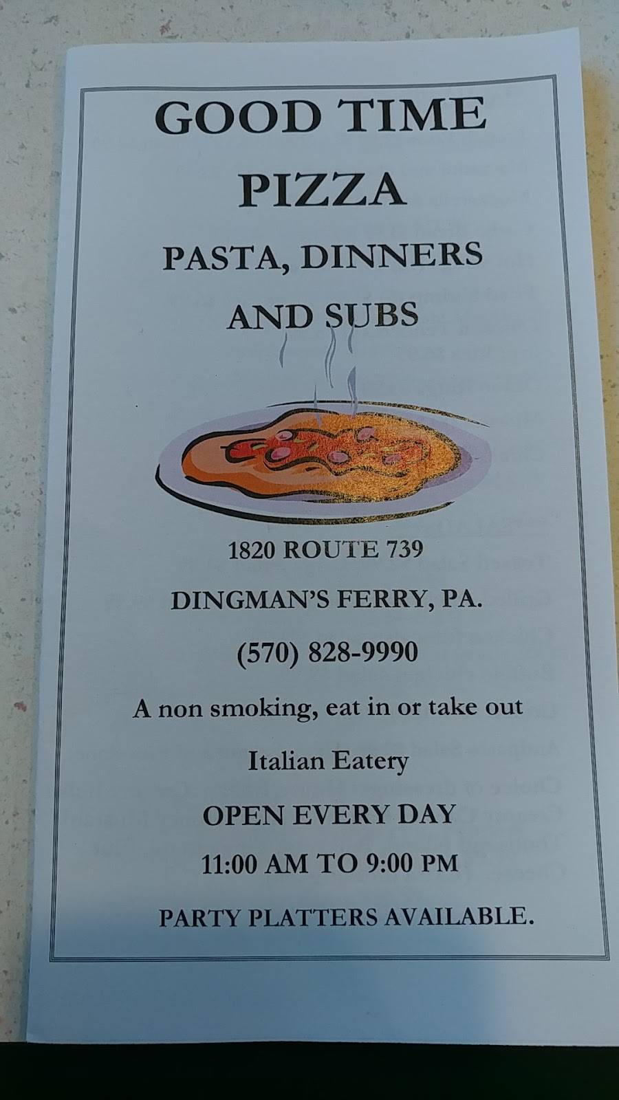 Good Time Pizza | restaurant | 1820 PA-739, Dingmans Ferry, PA 18328, USA | 5708289990 OR +1 570-828-9990