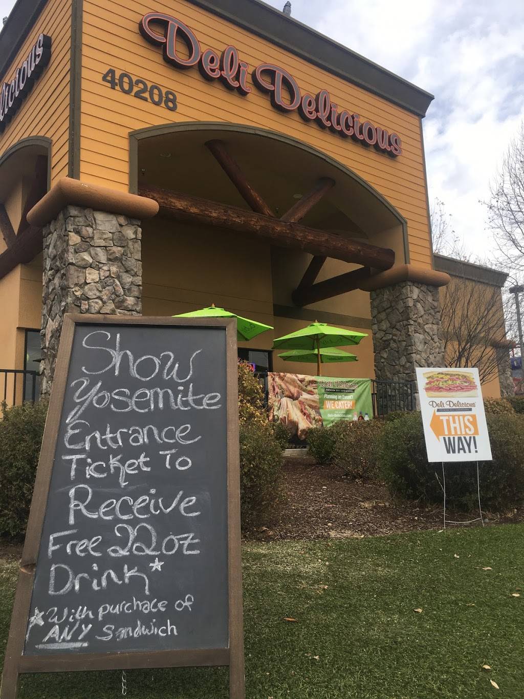 Deli Delicious | restaurant | 40208 CA-41 #A, Oakhurst, CA 93644, USA | 5596833033 OR +1 559-683-3033