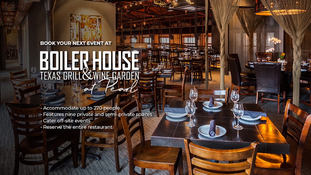 Boiler House Texas Grill & Wine Garden | restaurant | 312 Pearl Pkwy Building 3, San Antonio, TX 78215, USA | 2103544644 OR +1 210-354-4644