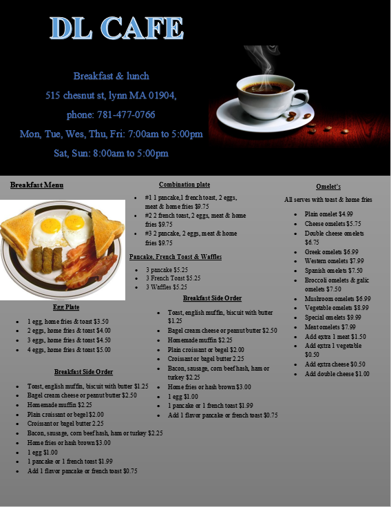 DL CAFE | restaurant | 515 Chestnut St, Lynn, MA 01904, USA | 7814770766 OR +1 781-477-0766