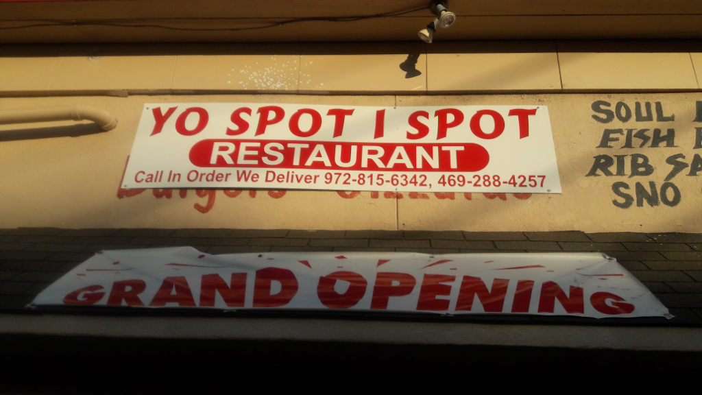 Yo Spot I Spot | restaurant | 2802 Lagow St, Dallas, TX 75210, USA | 9728156342 OR +1 972-815-6342