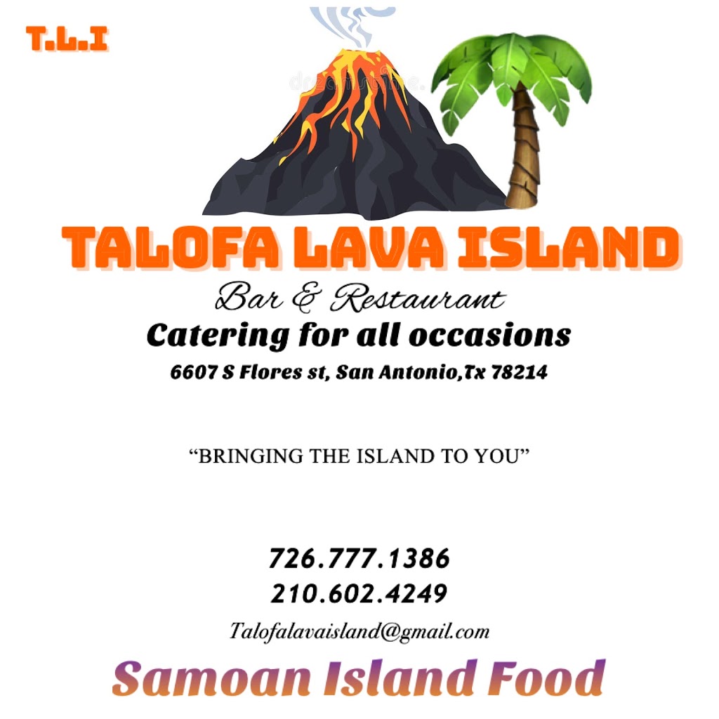 Talofa Lava Island Bar/Restaurant | restaurant | 6607 S Flores St, San Antonio, TX 78214, USA | 7267771386 OR +1 726-777-1386