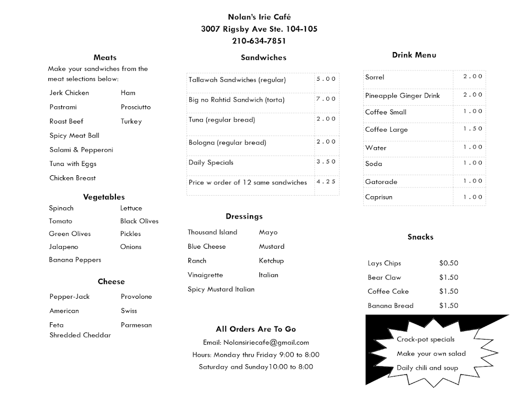 Nolans Irie Cafe | restaurant | 3007 Rigsby Ave Suite 104-105, San Antonio, TX 78222, USA | 2106347851 OR +1 210-634-7851