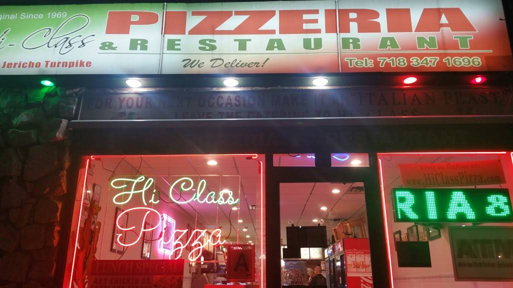Hi-Class Pizza | restaurant | 246-11 Jericho Turnpike, Queens, NY 11426, USA | 7183471696 OR +1 718-347-1696