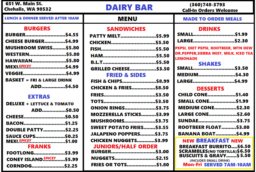 Dairy Bar | restaurant | 651 W Main St, Chehalis, WA 98532, USA | 3607483793 OR +1 360-748-3793