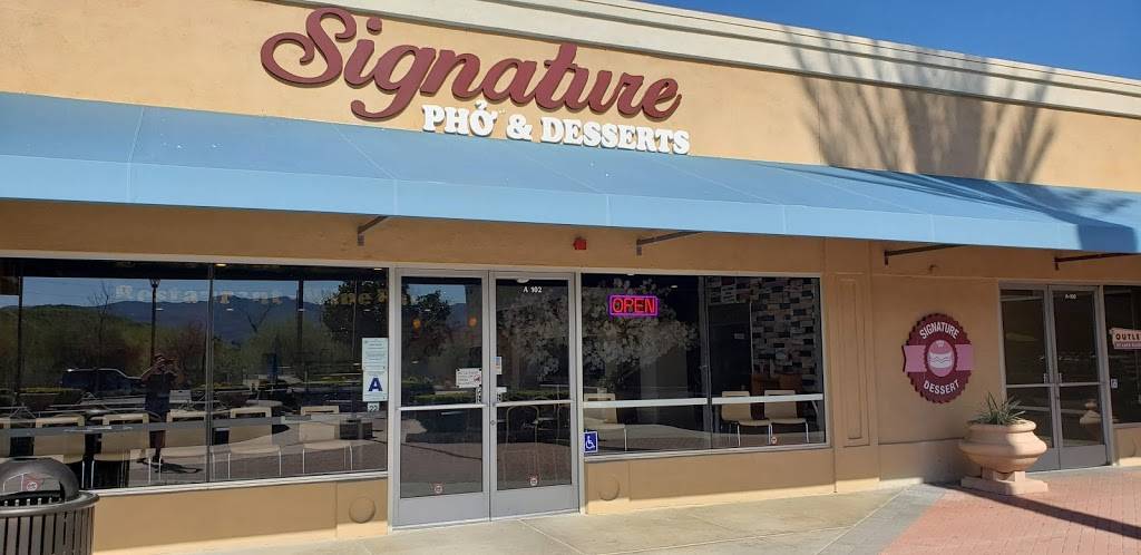 Signature Pho & Desserts | restaurant | 17600 Collier Ave # A102, Lake Elsinore, CA 92530, USA | 9512282888 OR +1 951-228-2888
