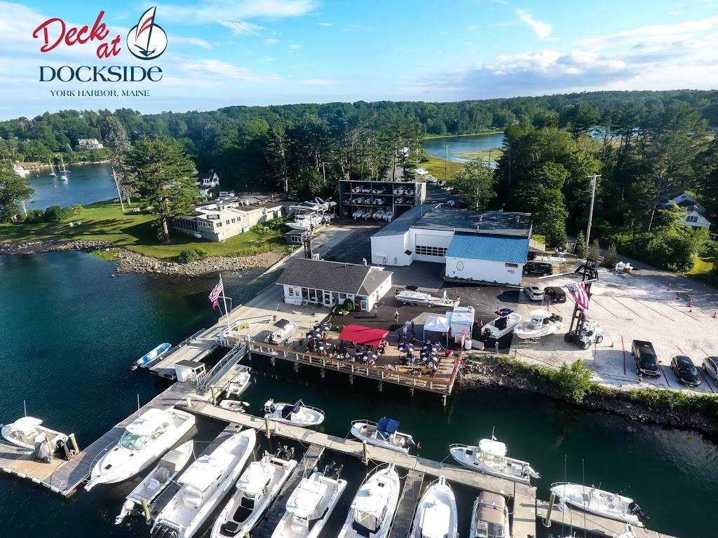 Deck at Dockside | restaurant | 22 Harris Island Rd, York, ME 03909, USA | 2073633602 OR +1 207-363-3602