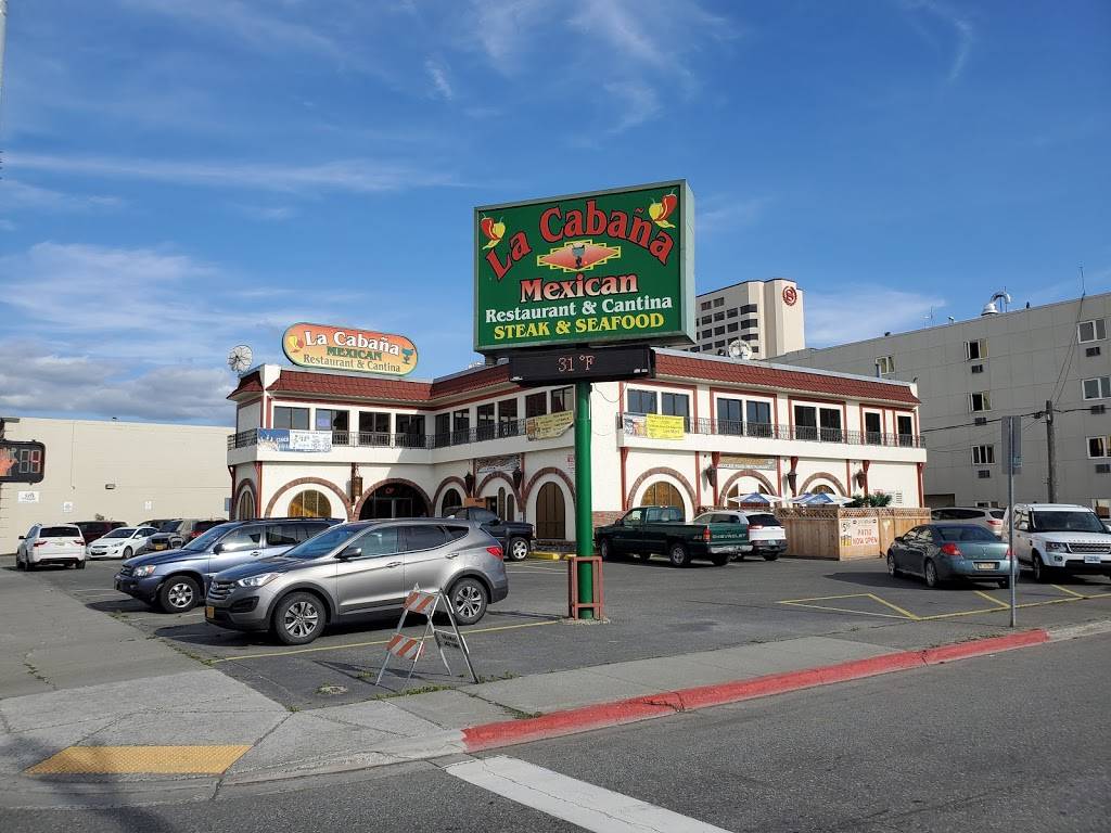 La Cabaña Mexican Restaurant | restaurant | 312 E 4th Ave, Anchorage, AK 99501, USA | 9072720135 OR +1 907-272-0135