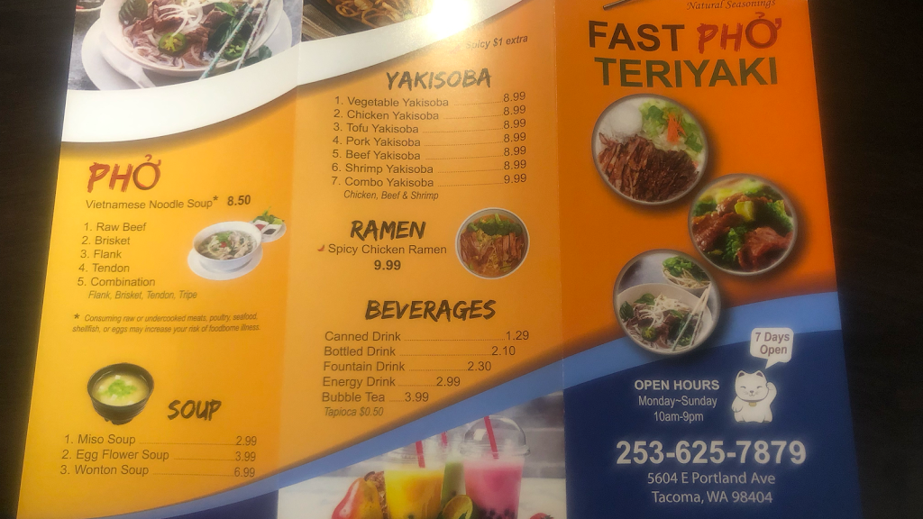 Fast pho teriyaki | restaurant | 5604 Portland Ave E, Tacoma, WA 98404, USA | 2536257879 OR +1 253-625-7879