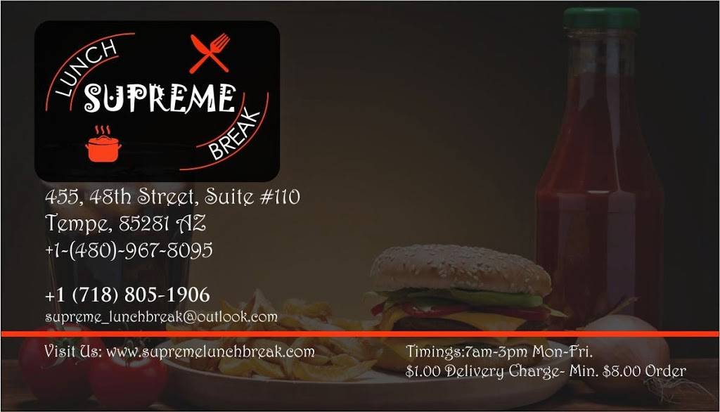 Supreme Lunch Break | restaurant | 455 S 48th St #110, Tempe, AZ 85281, USA | 4809678095 OR +1 480-967-8095