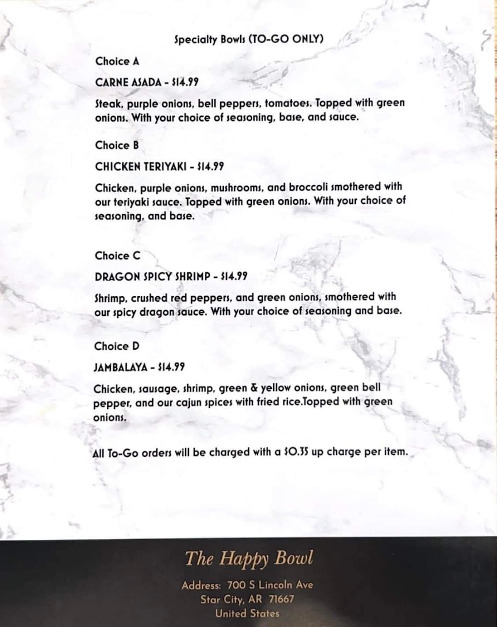 The Happy Bowl | restaurant | 700 S Lincoln Ave, Star City, AR 71667, USA | 8706283371 OR +1 870-628-3371