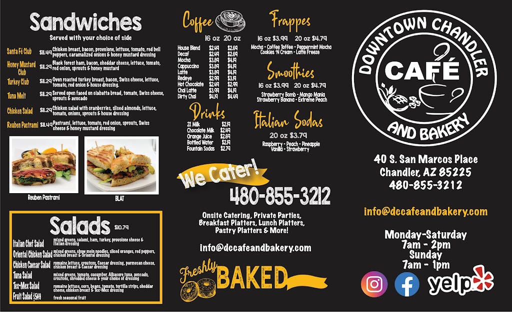 Downtown Chandler Cafe and Bakery | cafe | 40 S San Marcos Pl, Chandler, AZ 85225, USA | 4808553212 OR +1 480-855-3212