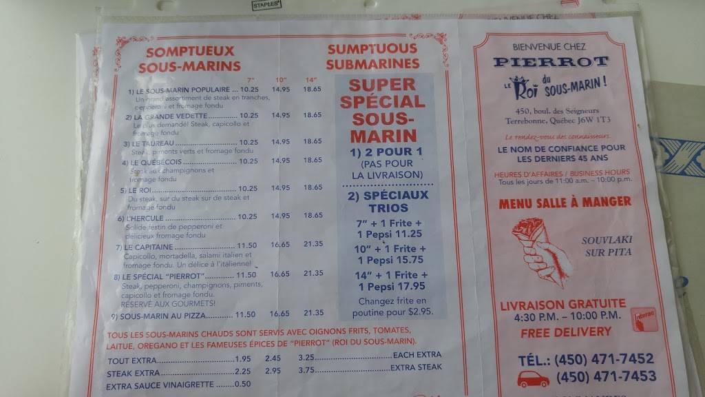 Chez Pierrot Le Roi du Sous-marin | restaurant | 450 Boulevard des Seigneurs, Terrebonne, QC J6W 1T3, Canada | 4504717452 OR +1 450-471-7452