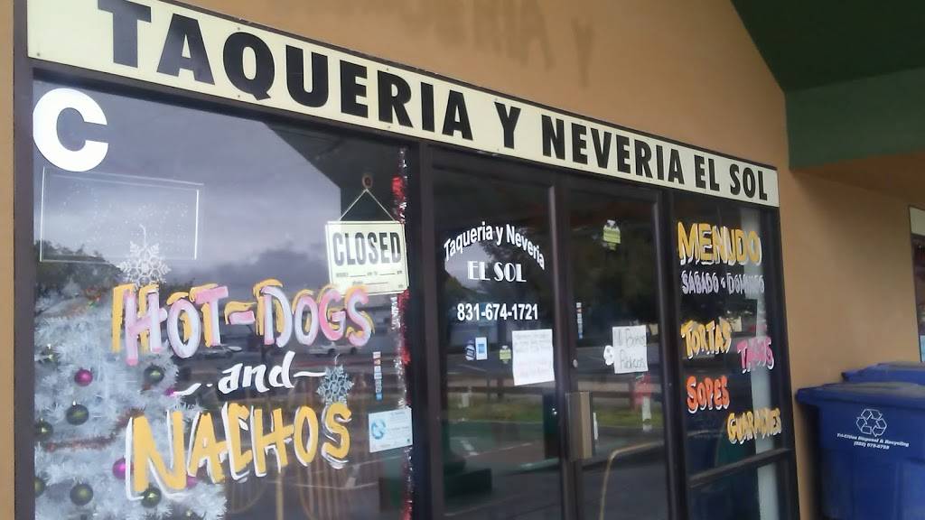 Taqueria Y Neveria El Sol | restaurant | 25 El Camino Real, Greenfield, CA 93927, USA | 8316741721 OR +1 831-674-1721