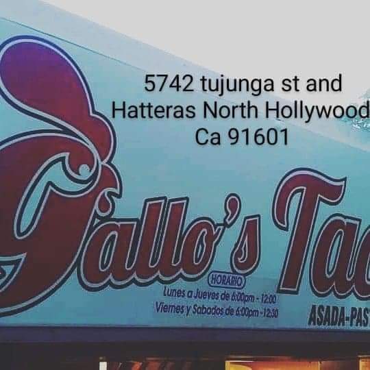 Gallos tacos | restaurant | 5742 Tujunga Ave, North Hollywood, CA 91601, USA | 8182219838 OR +1 818-221-9838