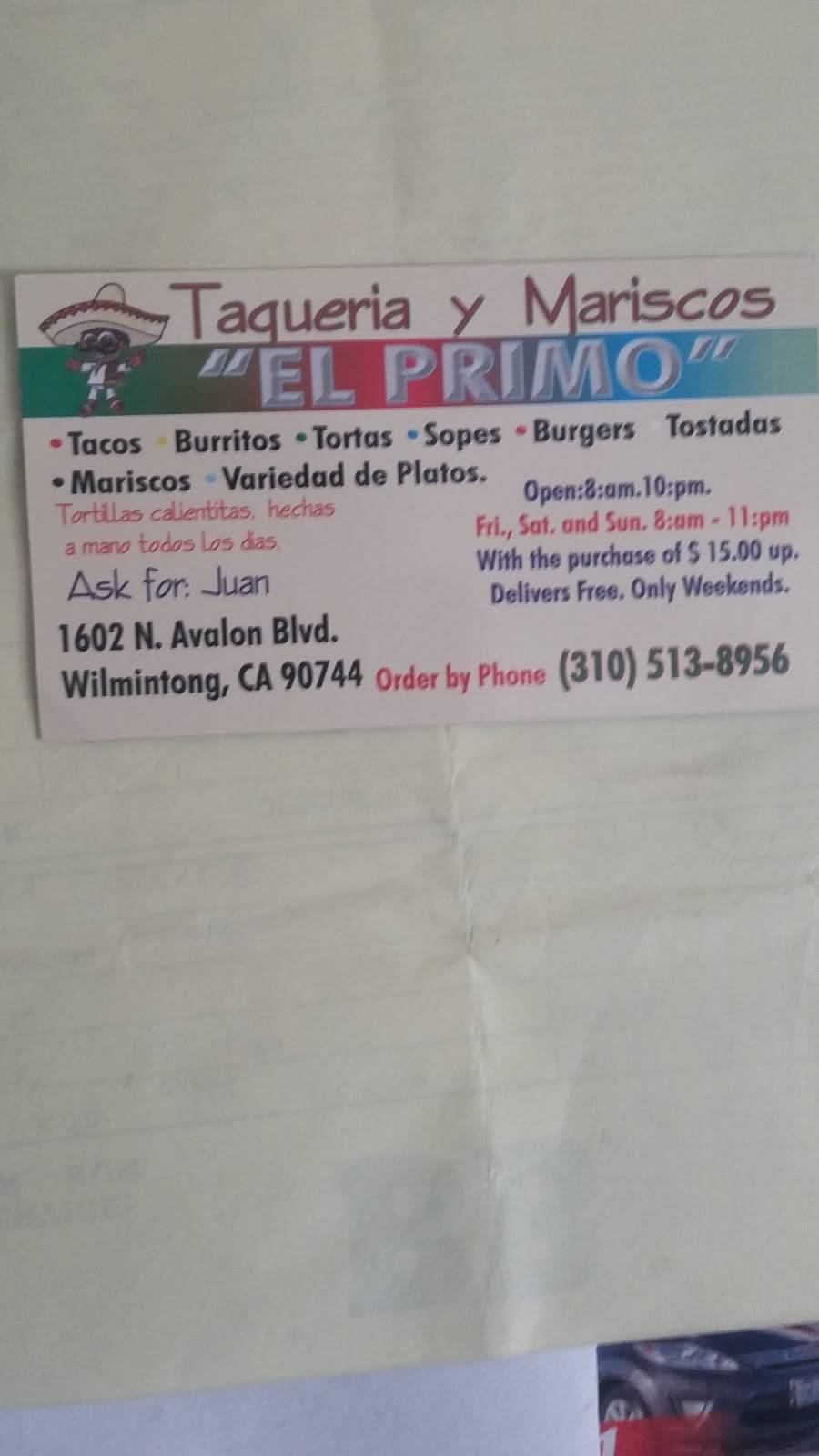 Tacos Y Mariscos El Primo | restaurant | Wilmington, CA 90744, USA | 3105138956 OR +1 310-513-8956