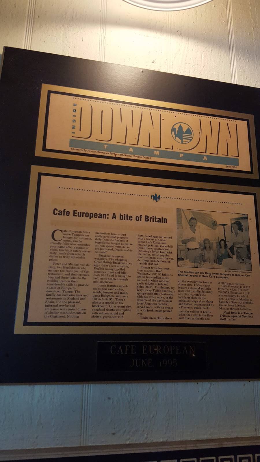 Cafe European | restaurant | 3343 S West Shore Blvd, Tampa, FL 33629, USA | 8137699406 OR +1 813-769-9406