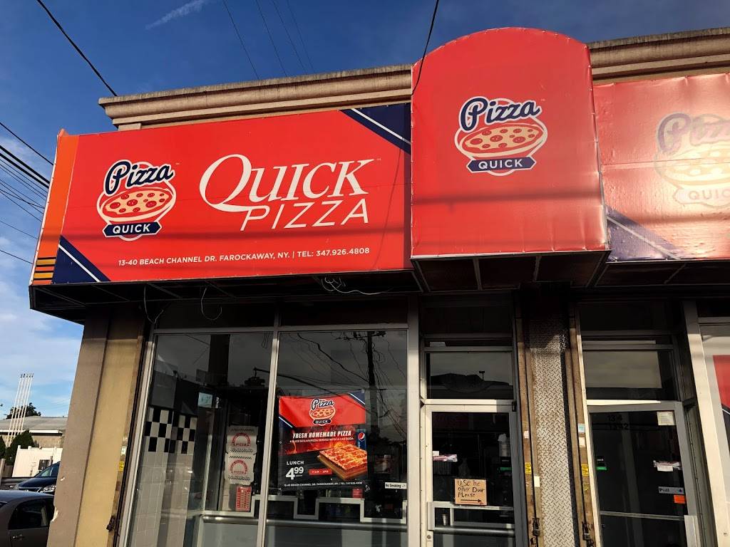 Quick Pizza | restaurant | 13-40 Beach Channel Dr, Queens, NY 11691, USA | 3479264808 OR +1 347-926-4808