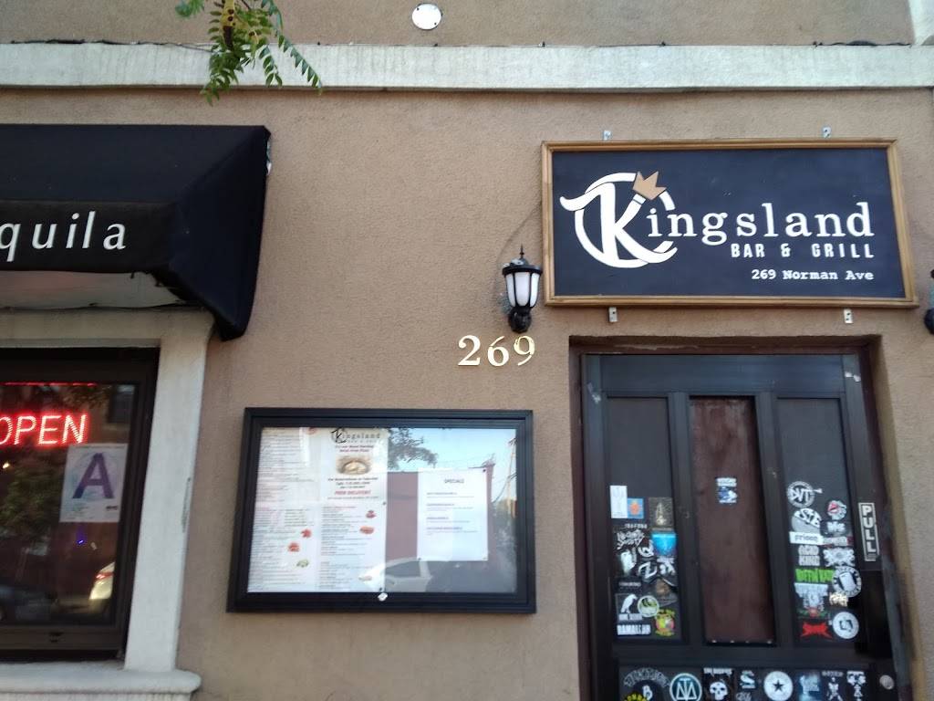 Kingsland Bar & Grill | restaurant | 3634, 269 Norman Ave, Brooklyn, NY 11222, USA | 7183831900 OR +1 718-383-1900