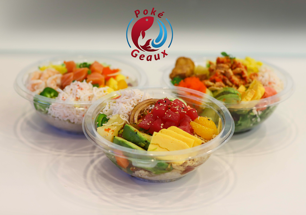 Poké Geaux - Houma | restaurant | 1753 Martin Luther King Blvd #130, Houma, LA 70360, USA | 9852620947 OR +1 985-262-0947