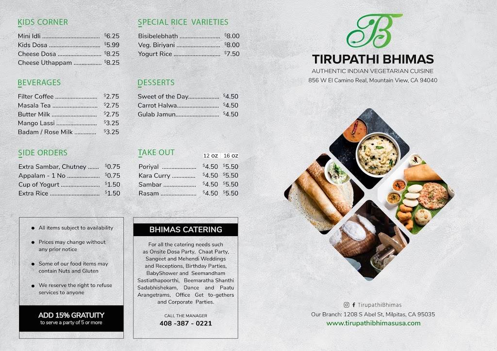 Tirupathi Bhimas | restaurant | 856 W El Camino Real, Mountain View, CA 94040, USA | 6509381333 OR +1 650-938-1333