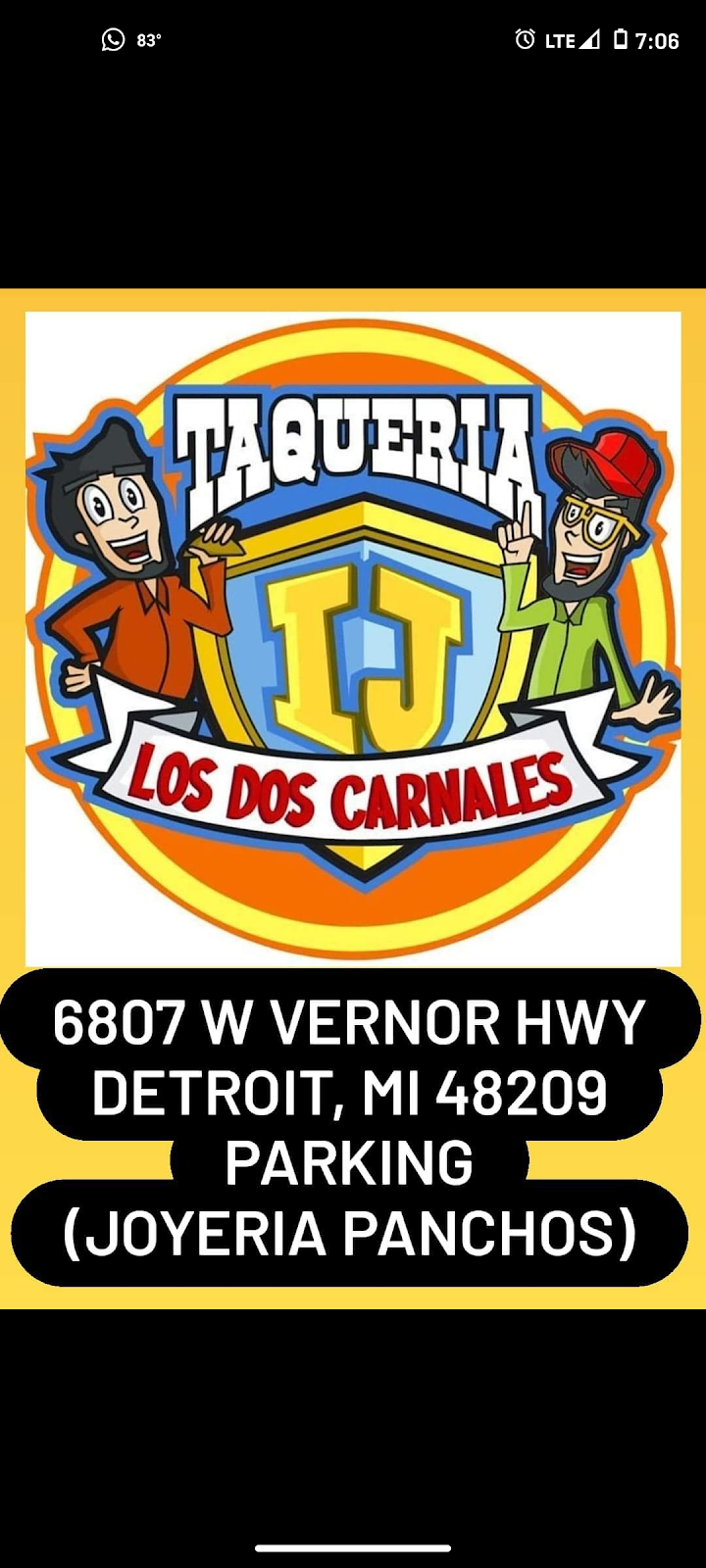 Taqueria Los Dos Carnales | restaurant | 6807 Vernor Hwy, Detroit, MI 48209, USA | 7346440197 OR +1 734-644-0197