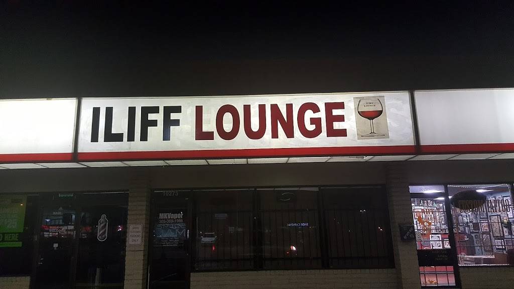 Iliff Lounge | night club | 10273 E Iliff Ave, Aurora, CO 80247, USA | 7205143026 OR +1 720-514-3026