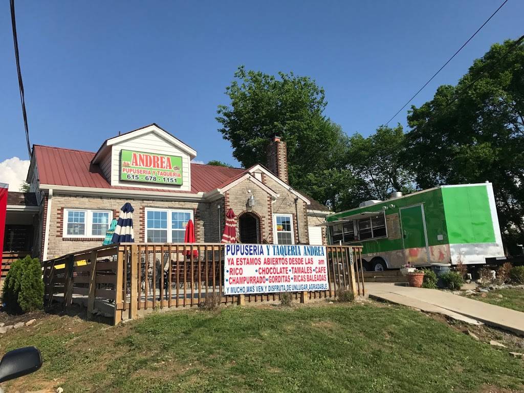 Taqueria Andrea | restaurant | 1607 Dickerson Pike, Nashville, TN 37207, USA | 6156781151 OR +1 615-678-1151