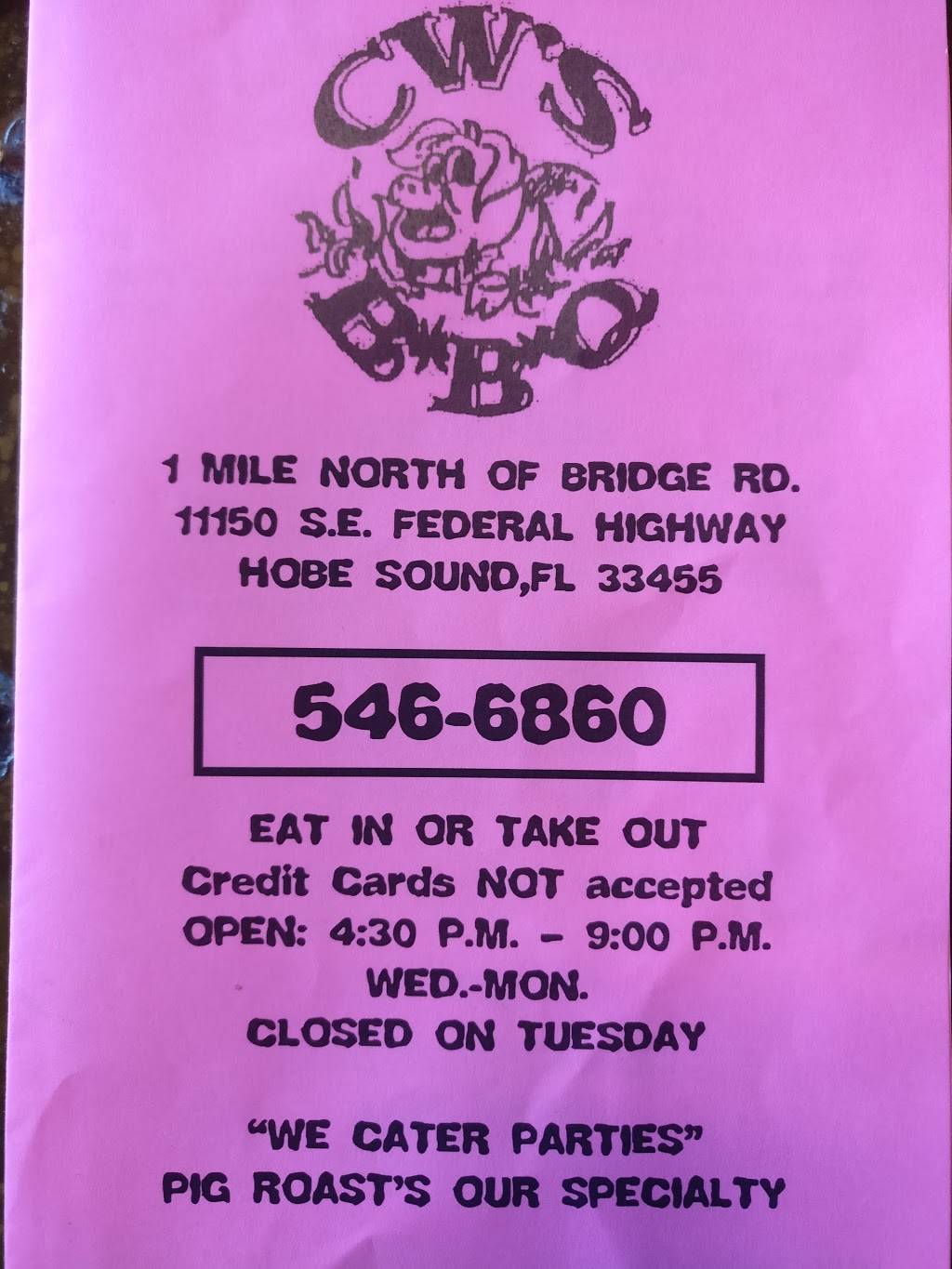 CWs BBQ | restaurant | 11150 SE Federal Hwy, Hobe Sound, FL 33455, USA | 7725466860 OR +1 772-546-6860