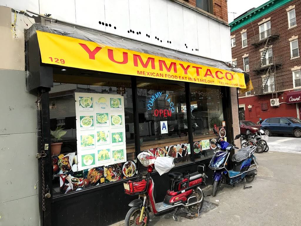 Yummy Taco | restaurant | 129 Church Ave, Brooklyn, NY 11218, USA | 7184318062 OR +1 718-431-8062