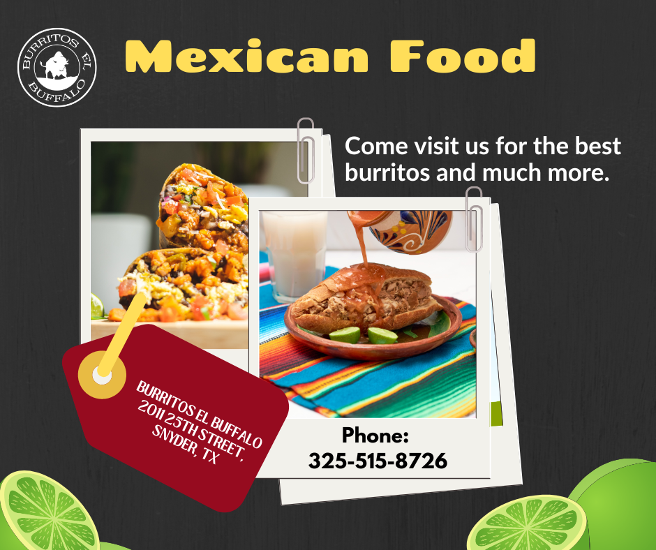 Burritos El Buffalo | restaurant | 2011 25th St, Snyder, TX 79549, USA | 4029720931 OR +1 402-972-0931