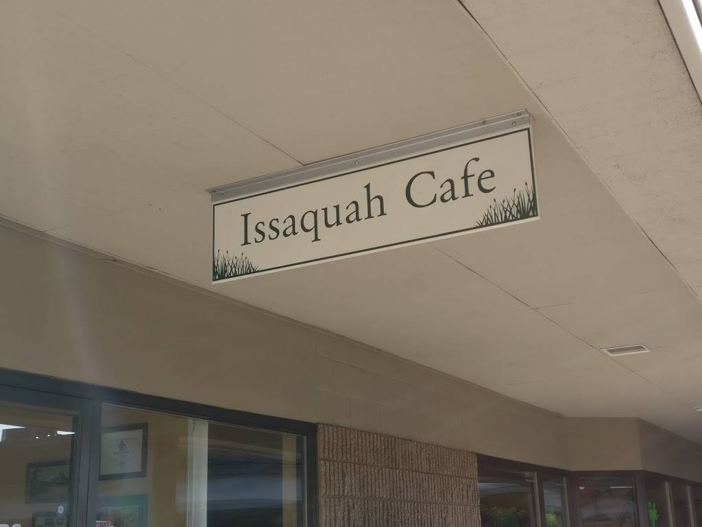 Issaquah Cafe | cafe | 1580 NW Gilman Blvd #7, Issaquah, WA 98027, USA | 4253919690 OR +1 425-391-9690