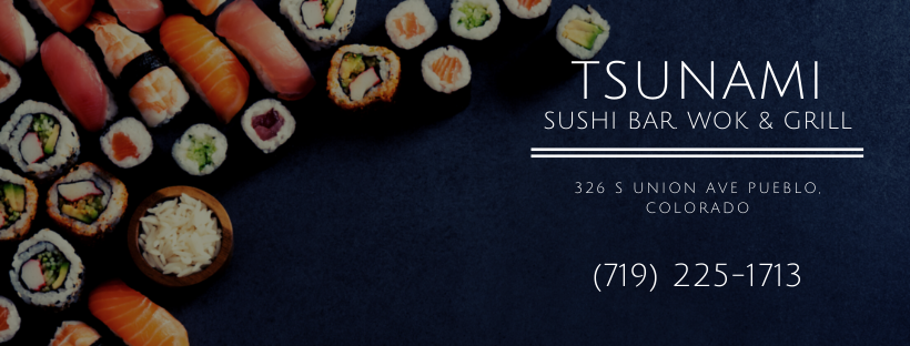 Tsunami Sushi Bar Wok & Grill | restaurant | 326 S Union Ave, Pueblo, CO 81003, USA | 7192251713 OR +1 719-225-1713